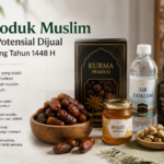 7 Produk Muslim yang Potensial Dijual Sepanjang Tahun 1448 H 7 Produk Muslim yang Potensial Dijual Sepanjang Tahun 1448 H