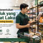Jangan Salah Beli Stok! Cara Menentukan Produk Fast-Moving Agar Modal Cepat Berputar Jangan Salah Beli Stok! Cara Menentukan Produk Fast-Moving Agar Modal Cepat Berputar