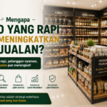 Mengapa Toko yang Rapi Bisa Meningkatkan Penjualan? Mengapa Toko yang Rapi Bisa Meningkatkan Penjualan?